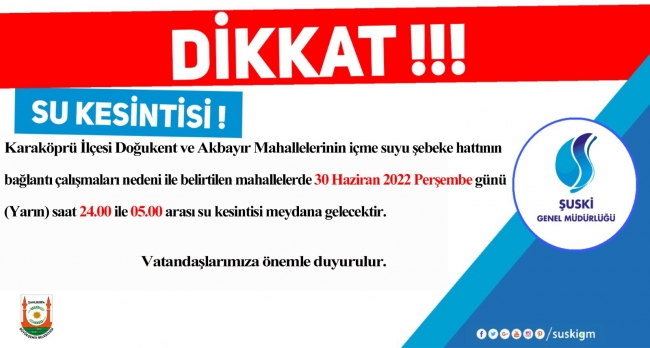 ŞUSKİ duyurdu! 2 Mahallede sular kesilecek