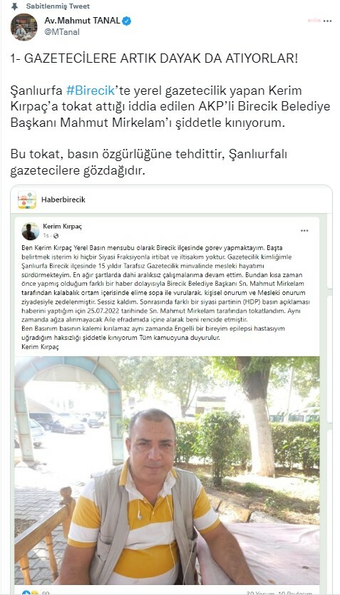 MAHMUT TANAL: ''BİRECİK BELEDİYE BAŞKANI GAZETECİ TOKATLADI''