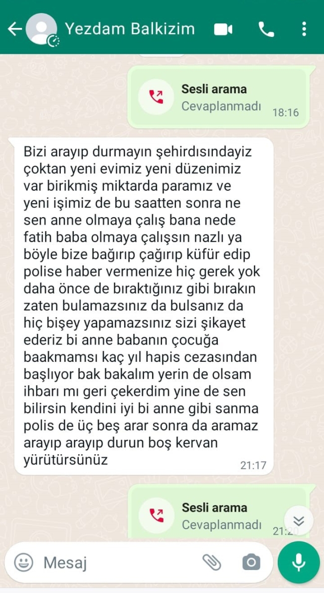 2 KIZ ÇOCUĞU AİLELERİNE MESAJ ATIP SIRRA KADEM BASTI