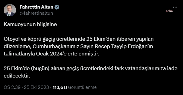 OTOYOL VE KÖPRÜ GEÇİŞLERİNE GELECEK OLAN ZAM ERTELENDİ