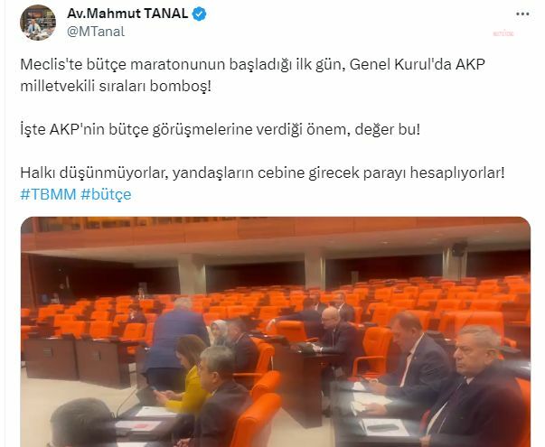 MAHMUT TANAL: BÜTÇE MARATONU BAŞLADI, AKP MİLLETVEKİLİ SIRALARI BOMBOŞ