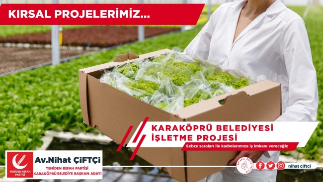 NİHAT ÇİFTÇİ KARAKÖPRÜ KIRSALINDA NE YAPACAK?