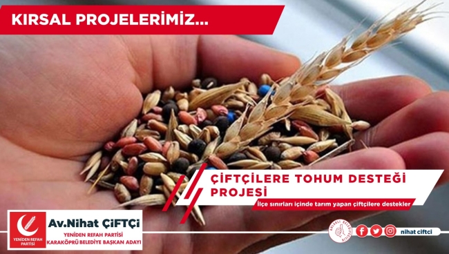 NİHAT ÇİFTÇİ KARAKÖPRÜ KIRSALINDA NE YAPACAK?