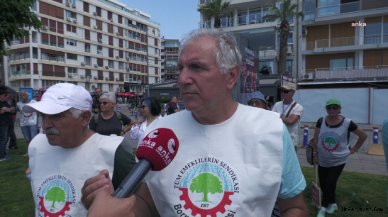 EMEKLİLER İZMİR'DE MEYDANLARA ÇIKTI