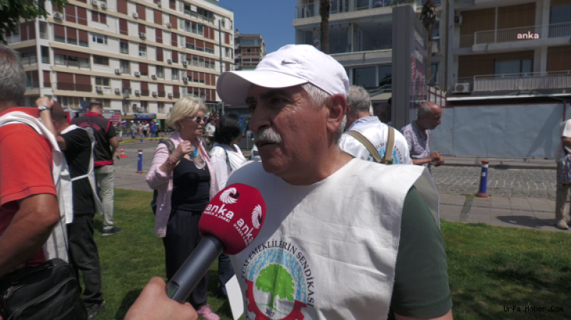 EMEKLİLER İZMİR'DE MEYDANLARA ÇIKTI