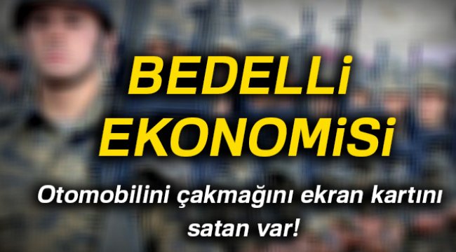 Bedelli ekonomisi arayışlara neden oldu