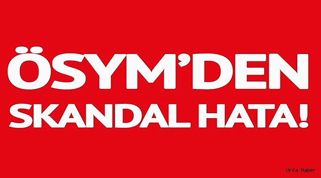 ÖSYM Hatası Dolayısıyla Sınava Giremediler