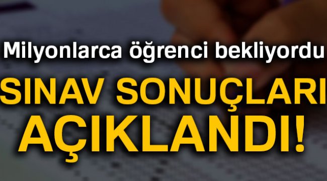 Son dakika... YKS sonuçları açıklandı | 2018 YKS sonuçları