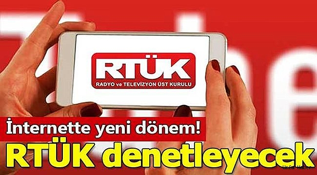 İnternet yayınları RTÜK denetimine bağlandı