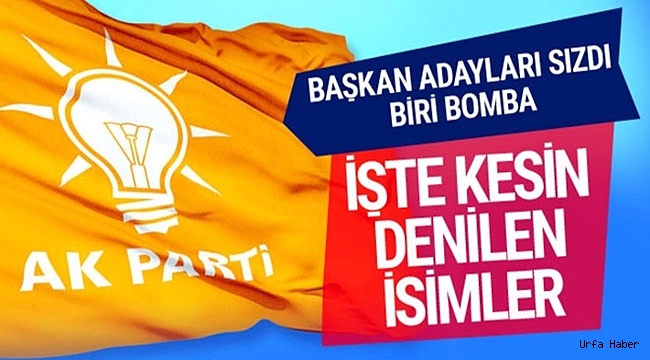 AK Parti belediye başkan adayları sızdı