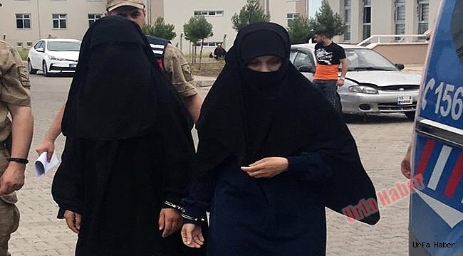 Urfa'da DEAŞ'lı 2 Kadın terörist yakalandı