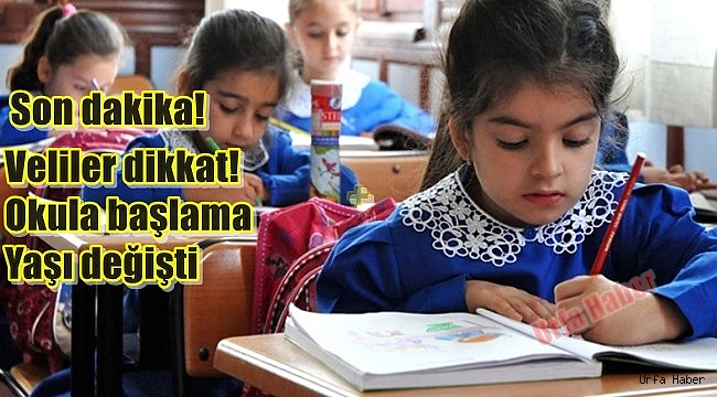 Okula başlama yaşı 69 aya çıkarıldı