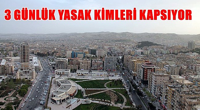 3 Günlük Yasak Kimleri Kapsıyor