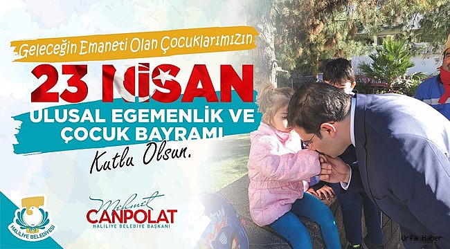Başkan Canpolat’tan 23 Nisan Mesajı