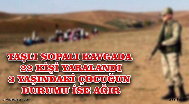 Mera kavgasında 1'i ağır 22 yaralı