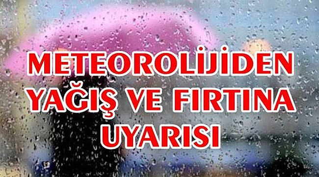 Meteoroloji Genel Müdürlüğü Uyardı! Kuvvetli Yağış Geliyor