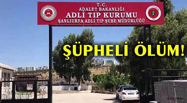 Şanlıurfa'da kadın cesedi bulundu!
