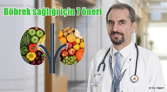 Böbrek sağlığı için 7 öneri