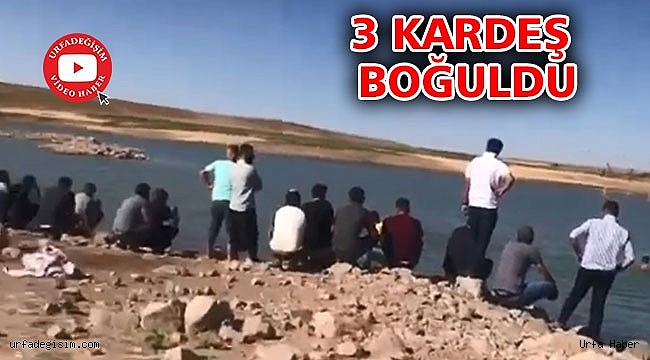 Hilvan'da akıntıya kapılan 3 kardeş boğuldu