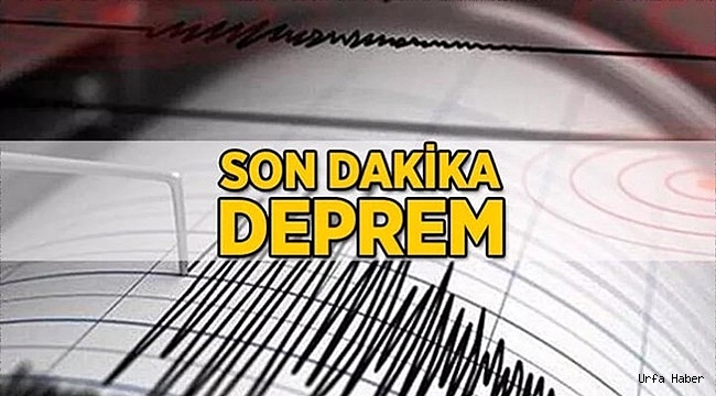 Şanlıurfa’da deprem !