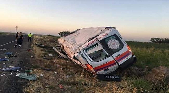 Urfa'da ambulans kaza yaptı: 1'i ölü çok sayıda yaralı var!