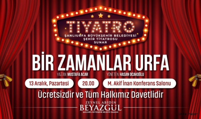 Şanlıurfa şehir tiyatrosu açılıyor