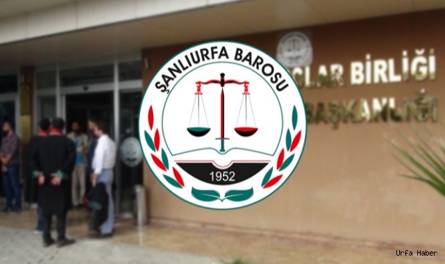 Şanlıurfa Barosundan Tehlikedeki Avukatlar günü mesajı!