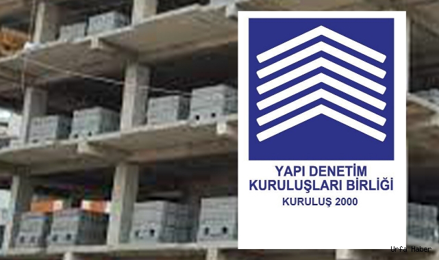 Yapı Denetim Kuruluşları Birliğinden tepki: Şehrimizde Müteahhitleri temsil etmesi üzücüdür!