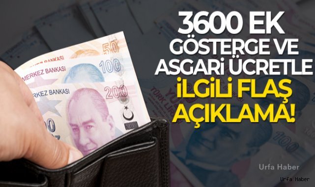 3600 ek gösterge ve asgari ücret ile ilgili flaş açıklama!