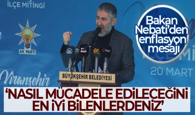 Bakan Nebati'den enflasyon mesajı