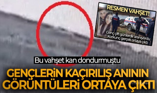 Kırşehir'de kaybolan gençlerin kaçırılış anının görüntüleri ortaya çıktı