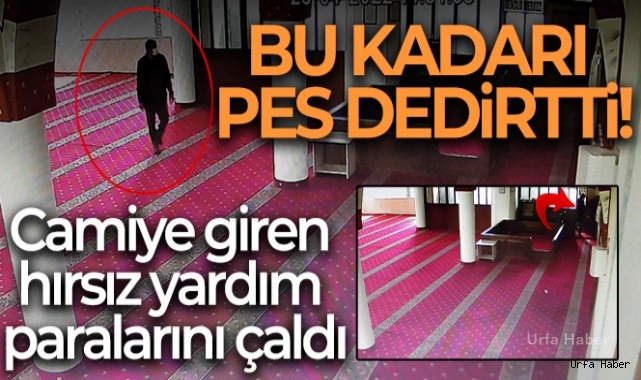 Camiye giren hırsız 4 bin TL'lik yardım paralarını çaldı