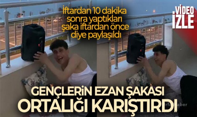 İftardan 10 dakika sonra yaptıkları şaka iftardan önce diye paylaşılınca ortalık karıştı