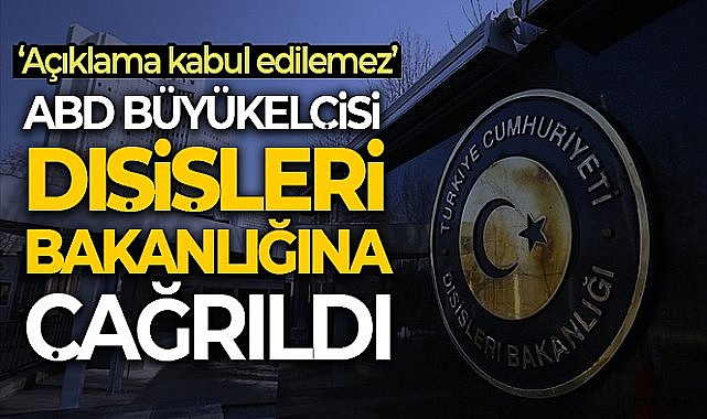 ABD'nin Ankara Büyükelçisi Flake, Dışişleri Bakanlığına çağırıldı