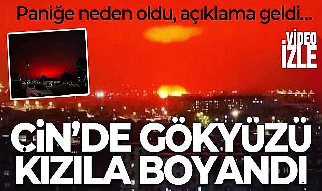 Çin'de gökyüzü kızıla boyandı