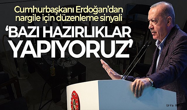 Cumhurbaşkanı Erdoğan: 'Nargile sigaradan daha az zararlı değil'