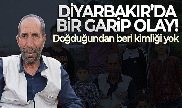 Diyarbakır'da bir garip olay: 65 yaşında, doğduğundan beri kimliği yok