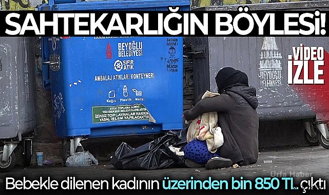 Kucağındaki bebekle dilenen kadının üzerinden bin 850 TL çıktı
