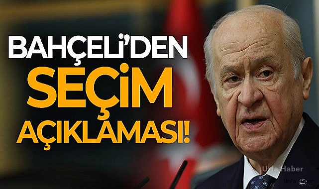 MHP Genel Başkanı Bahçeli: 'Seçimler 2023 Haziran'da yapılacak, erkene alınmayacak'