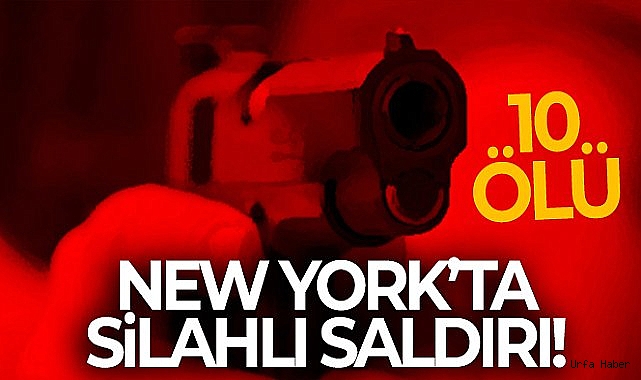 New York'taki silahlı saldırıda 10 kişi hayatını kaybetti