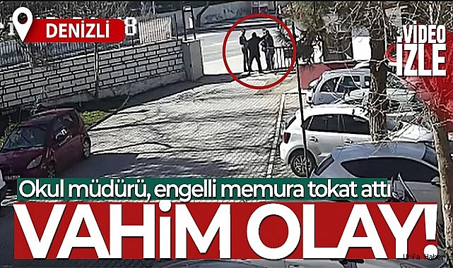 Okul müdürünün engelli memura tokat attığı anlar kamerada