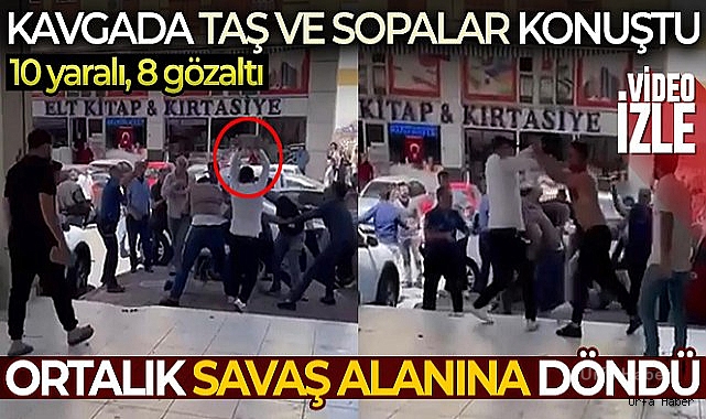 Tapu kavgasında taş ve sopalar konuştu: 10 yaralı, 8 gözaltı
