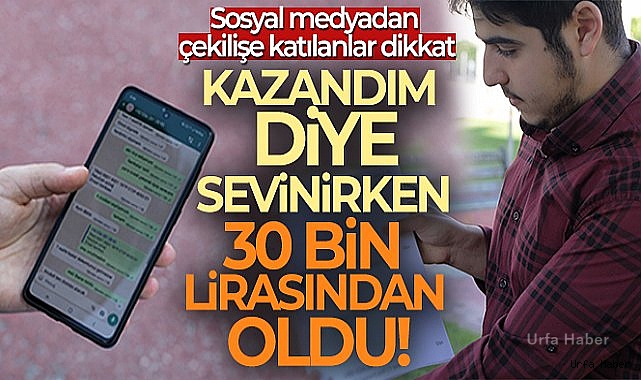 'Telefon kazandım' diye sevinirken 30 bin liradan oldu