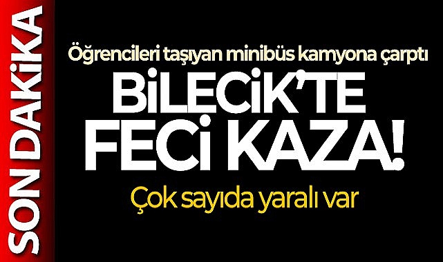 Feci kaza! Öğrencileri taşıyan minibüs kaza yaptı... Çok sayıda yaralı var