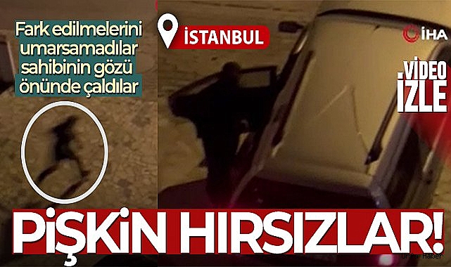Fark edilmelerini umursamayan 'pişkin' hırsızlar kamerada