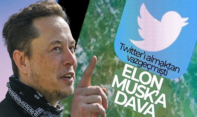 Twitter'dan Elon Musk'a dava