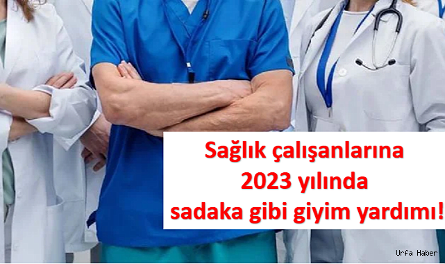 SAĞLIKÇIYA SADAKA GİBİ GİYİM YARDIMI!