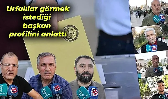 ŞANLIURFA'DA YEREL SEÇİM HEYECANI