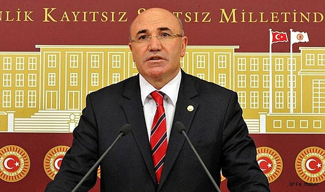 ŞANLIURFA MİLLETVEKİLİ CHP'Lİ TANAL'DAN İTİRAZ