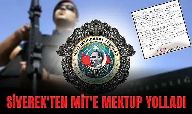 SİVEREKLİ 8 YAŞINDAKİ ÇOCUKTAN MİT'E ANLAMLI MEKTUP!